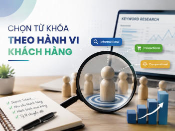 Chọn từ khóa theo hành vi khách hàng