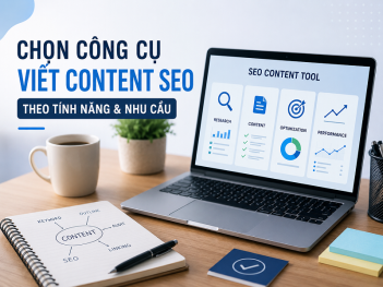Công cụ hỗ trợ viết Content SEO