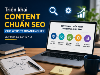 Triển khai Content chuẩn SEO cho website doanh nghiệp