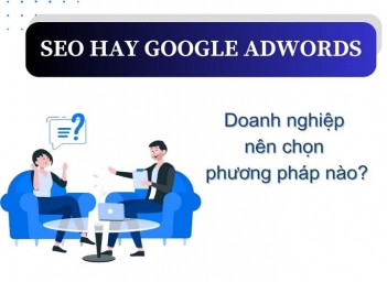 SEO từ khóa hay Google Ads: đâu là lựa chọn tối ưu ngân sách doanh nghiệp? - Kinh tế Phát triển