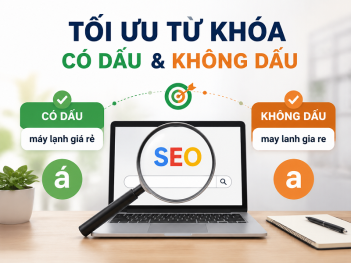 Tối ưu từ khóa có dấu và không dấu