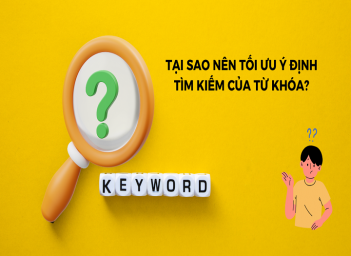Ý định tìm kiếm người dùng và tác động đến SEO từ khóa - Kinh tế Phát triển